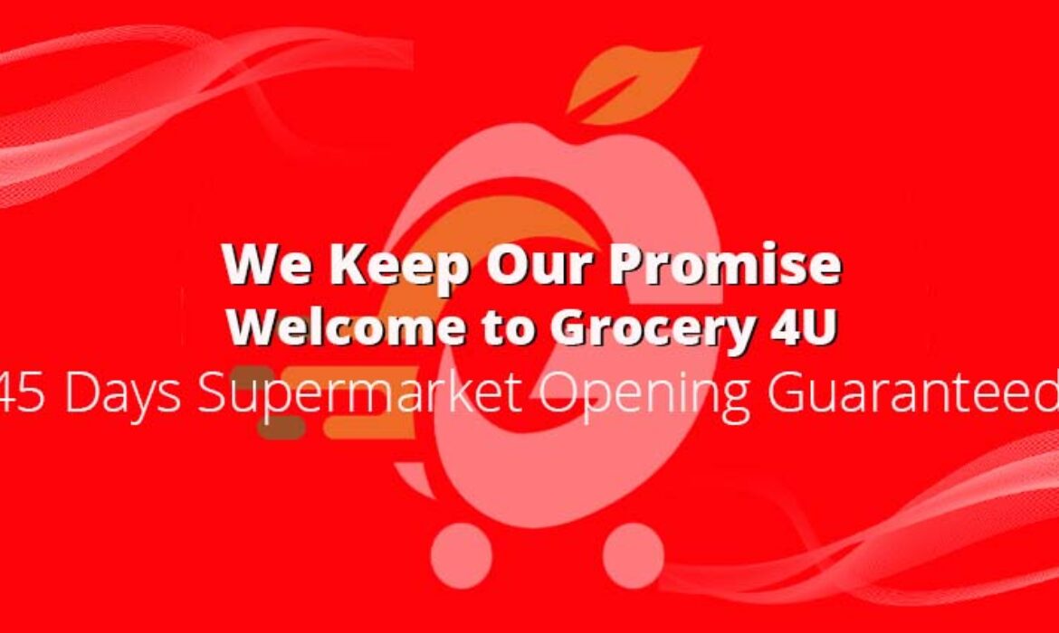 Grocery 4u Review: India’s No.1 Supermarket Franchise