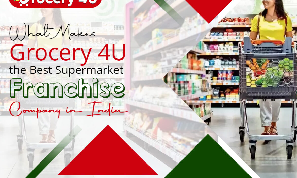 Supermarket Franchise Company In India